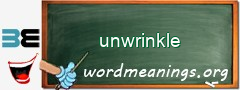 WordMeaning blackboard for unwrinkle